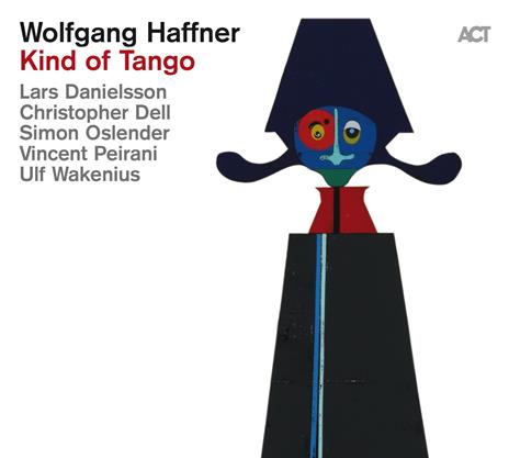 Kind Of Tango - Vinile LP di Wolfgang Haffner