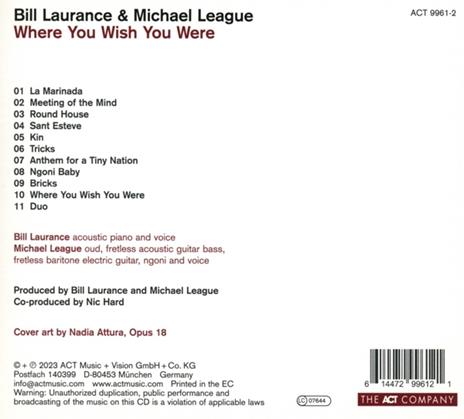 Where You Wish You Were - CD Audio di Bill Laurance - 2