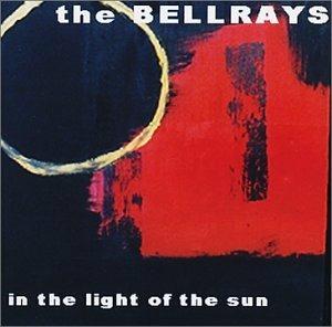 In the Light of the Sun - CD Audio di Bellrays