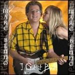 I Got it Bad! - CD Audio di Marc Benno