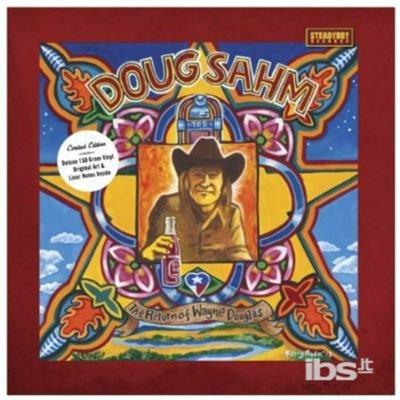 Return of Wayne Douglas - Vinile LP di Doug Sahm