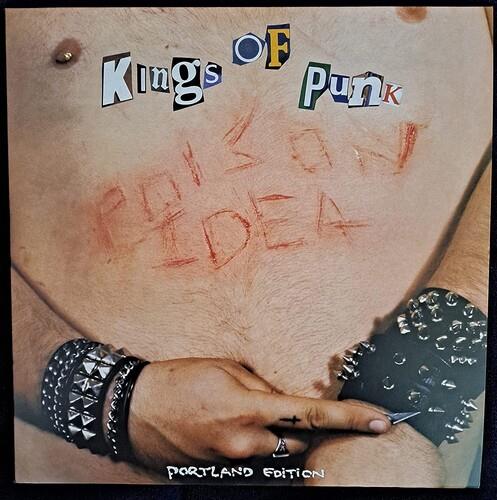 Kings Of Punk - Vinile LP di Poison Idea