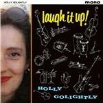 Laugh it Up - CD Audio di Holly Golightly