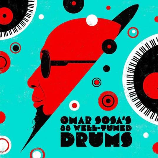 Omar Sosa's 88 Well-Tuned Drums (White Edition) - Vinile LP di Omar Sosa