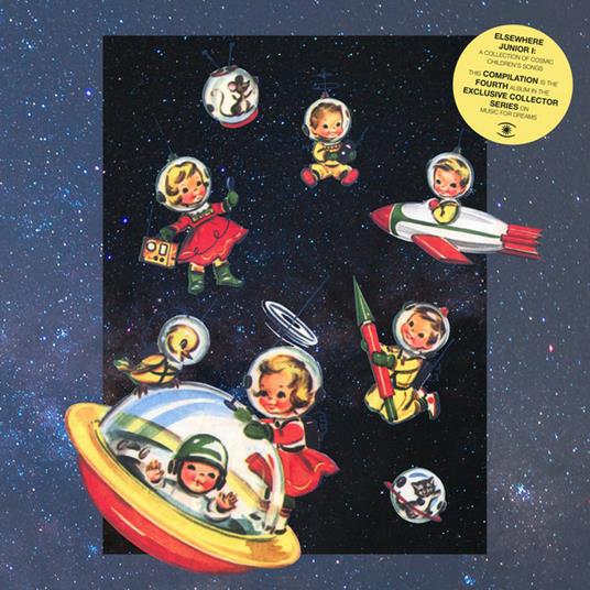 Elsewhere Junior I. A Collection of Cosmic Children's Songs - Vinile LP