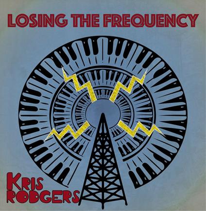 Losing the Frequency - Vinile LP di Kris Rodgers