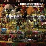 Amusement Park - CD Audio di Transportation