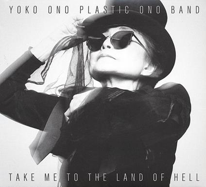 Take Me To The Land Of Hell - Vinile LP di Plastic Ono Band,Yoko Ono