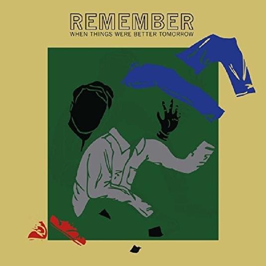 Remember When Things Were Better Tomorrow - CD Audio di Jonah Parzen-Johnson