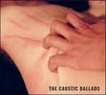 Caustic Ballads - CD Audio di Leila Bordreuil,Michael Foster