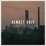 Almost Holy (Colonna sonora)