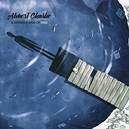 A Different Kind of Here - CD Audio di Almost Charlie