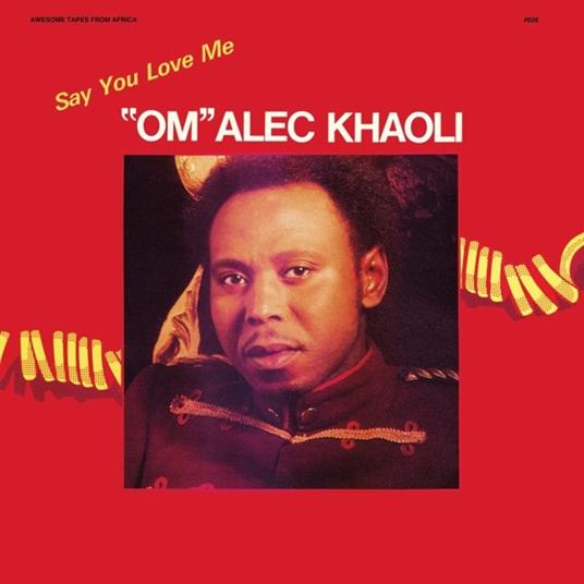 Say You Love me - Vinile LP di Om Alec Khaoli