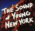 The Sound of Young New York