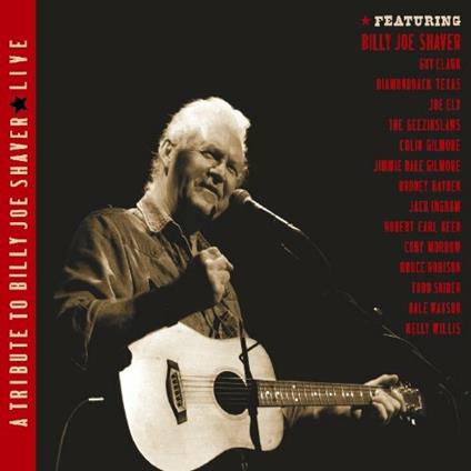 Tribute to Billy Joe Shaver - CD Audio
