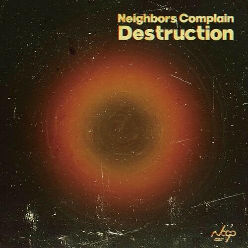 Destruction - Vinile LP di Neighbors Complain