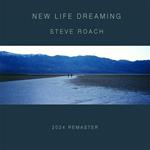 New Life Dreaming (2024 Remaster)