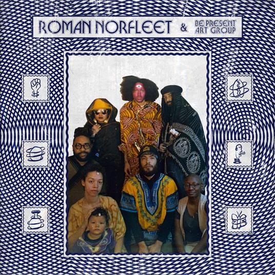 Roman Norfleet And Be Present Art Group - Vinile LP di Roman Norfleet