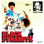 Adrian Younge presents Black Dynamite