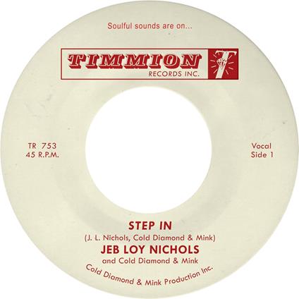 Step In - Vinile 7'' di Jeb Loy Nichols