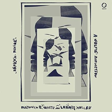 Broken Mirror. A Selfiereflection - CD Audio di Matthew E. White