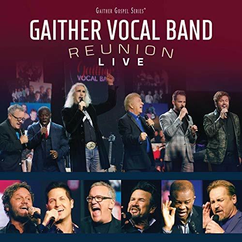 Reunion Live - CD Audio di Gaither Vocal Band