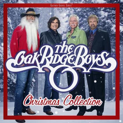 Christmas Collection - CD Audio di Oak Ridge Boys