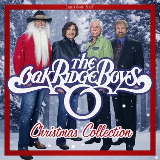 Christmas Collection - CD Audio di Oak Ridge Boys