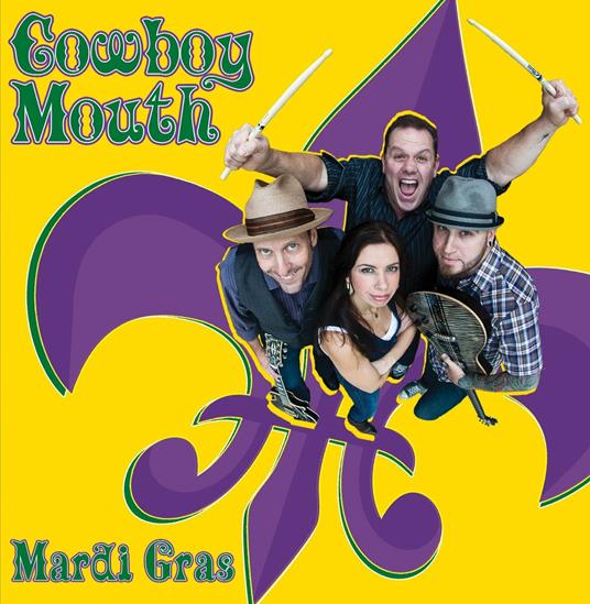 Mardi Gras - CD Audio di Cowboy Mouth