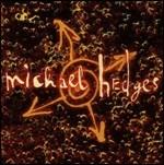 Oracle - CD Audio di Michael Hedges
