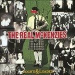 Loch'd & Loaded - CD Audio di Real McKenzies