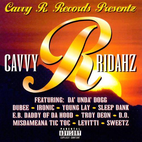 Cavvy R Ridahz - CD Audio