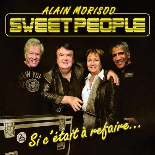 Et Si C'Etait A Recommencer - CD Audio di Alain Morisod