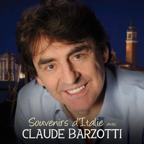 Souvenirs Df'italie Avec - CD Audio di Claude Barzotti