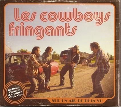 Sur un air de deja vu - CD Audio di Les Cowboys Fringants