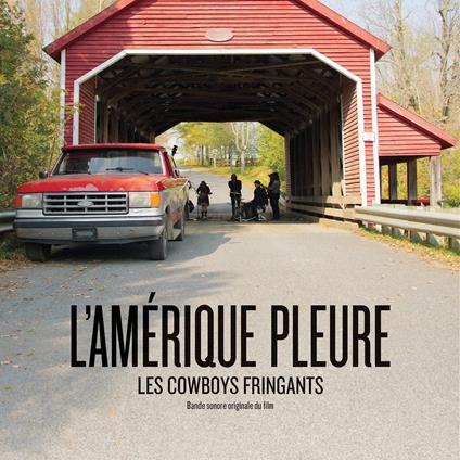 L'Amerique Pleure - CD Audio di Les Cowboys Fringants