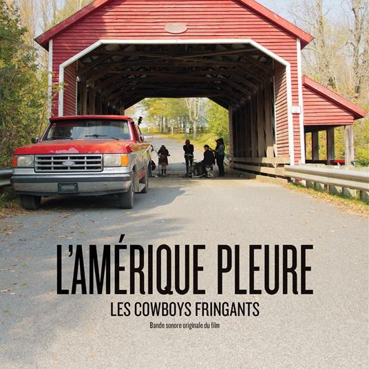 L'Amerique Pleure - CD Audio di Les Cowboys Fringants