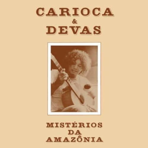 Misterios da Amazonia (feat. Devas) - CD Audio di Carioca