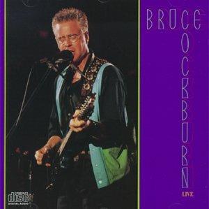 Live - CD Audio di Bruce Cockburn