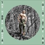 Home on Native Land - CD Audio di Hidden Cameras