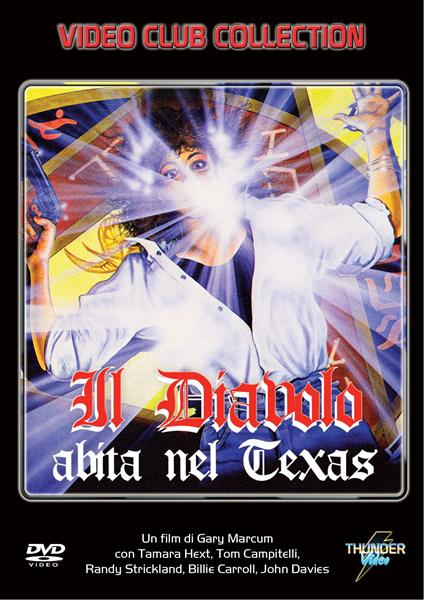Il diavolo abita nel Texas di Gary Marcum - DVD