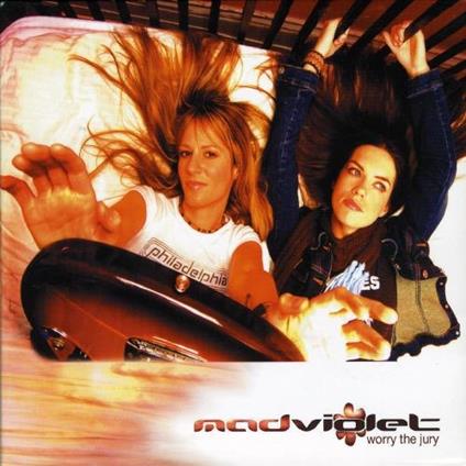 Worry The Jury - CD Audio di Madison Violet