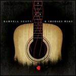 A Crooked Road - CD Audio di Darrell Scott