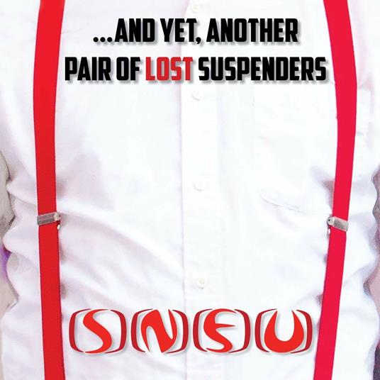 And Yet, Another Pair of Lost Suspenders - CD Audio di SNFU