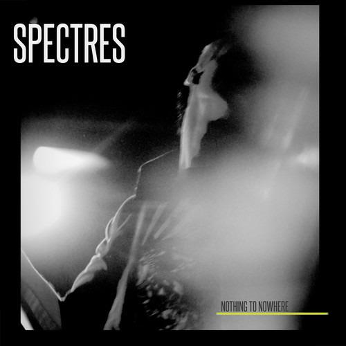 Nothing to Nowhere - CD Audio di Spectres