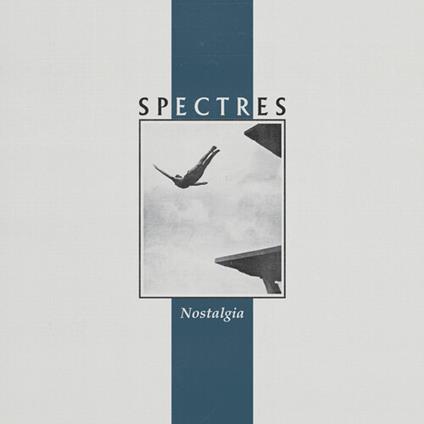 Nostalgia (Black Vinyl) - Vinile LP di Spectres