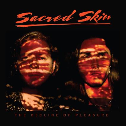 The Decline Of Pleasure - CD Audio di Sacred Skin