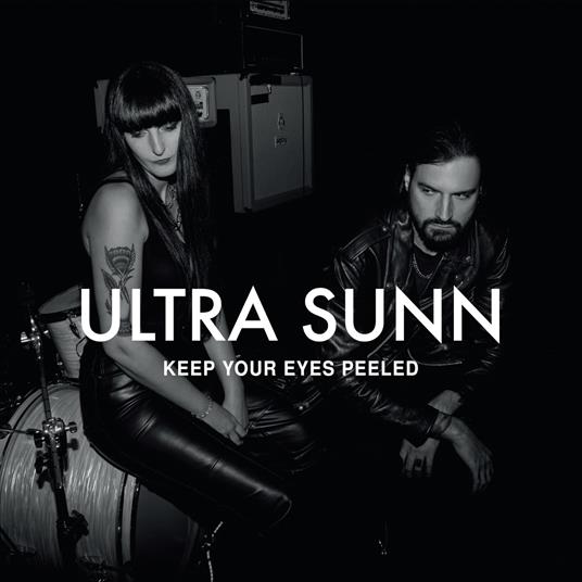 Keep Your Eyes Peeled - CD Audio di Ultra Sunn