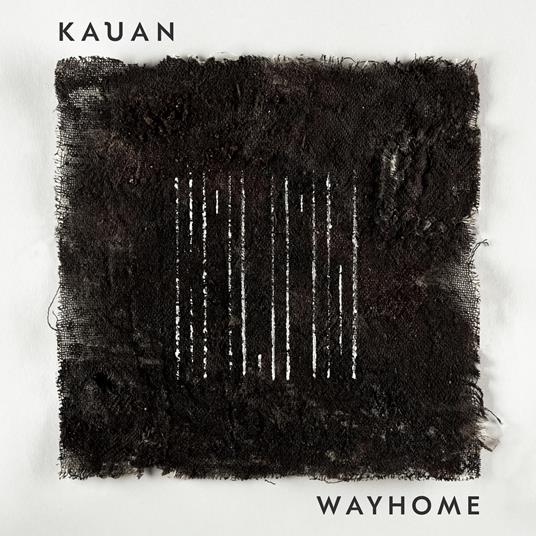 Wayhome - Vinile LP di Kauan