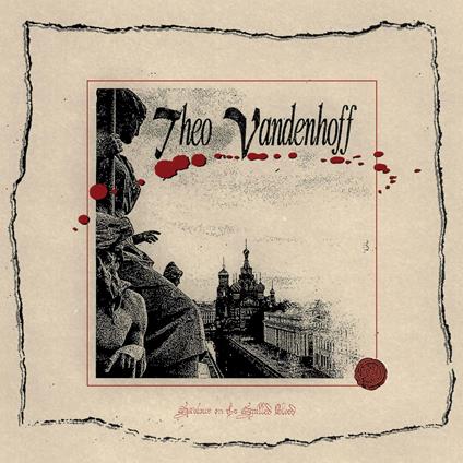 Saviours On The Spilled - CD Audio di Theo Vandenhoff
